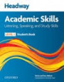 New Headway Academic Skills: 1. Listening, Speaking, and Study Skills 2. Reading, Writing, and Study Skills