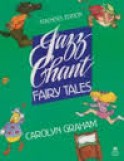 Jazz Chant Fairy Tales